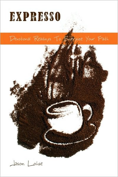 Expresso - Devotional Readings to Energize Your Faith