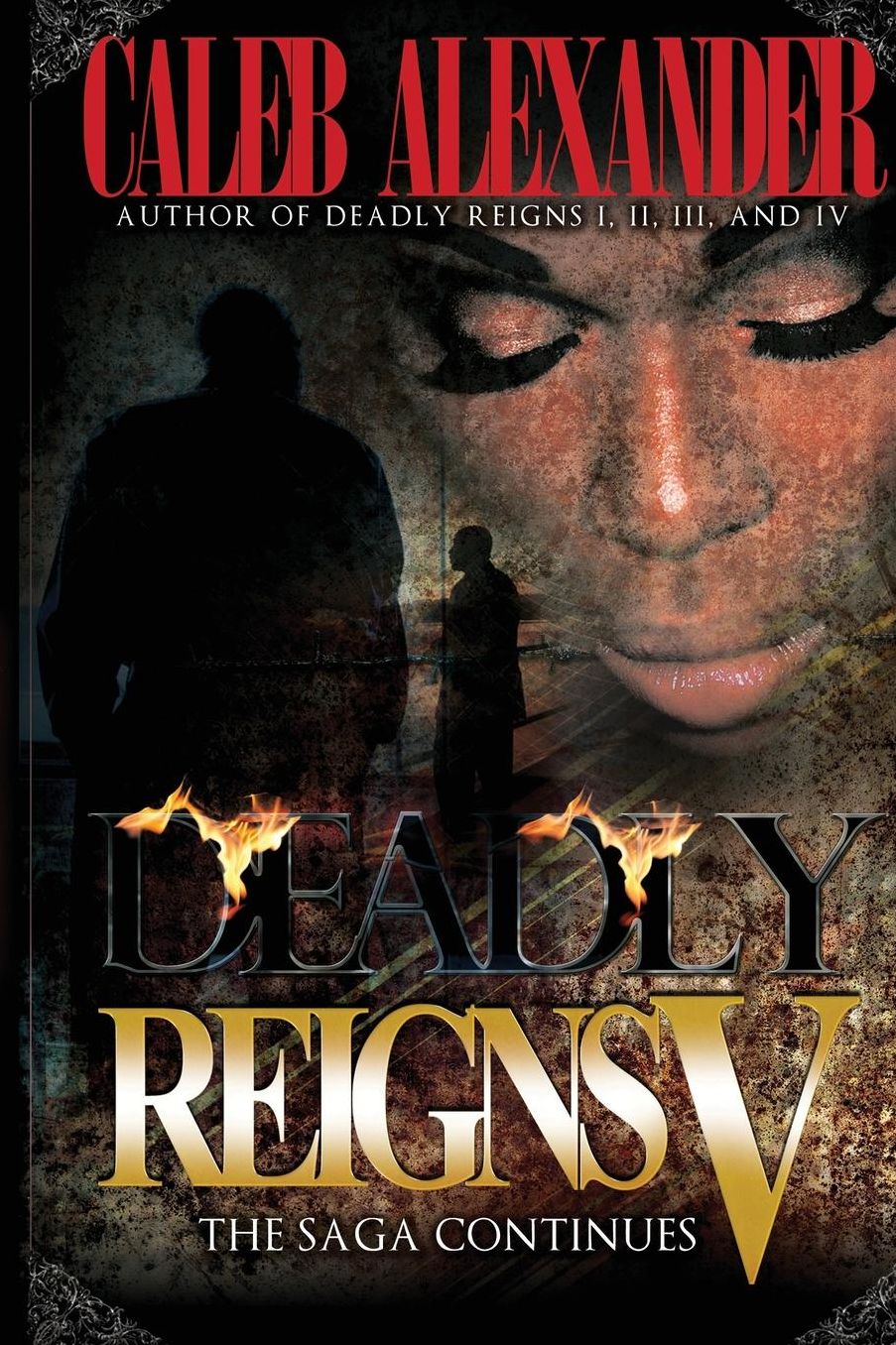 Deadly Reigns V