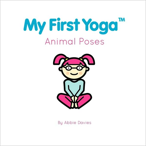 My First Yoga