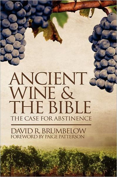 Ancient Wine And The Bible