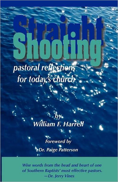 Straight Shooting: Pastoral Reflections for Today's Church