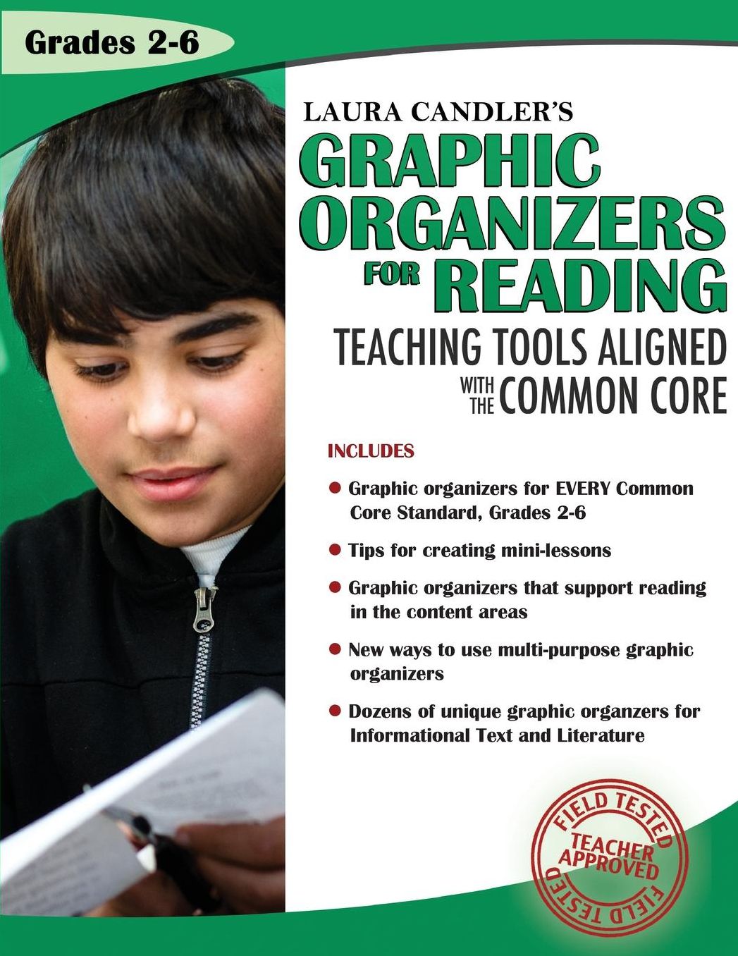 Laura Candler's Graphic Organizers for Reading: Teaching Tools Aligned to the Common Core