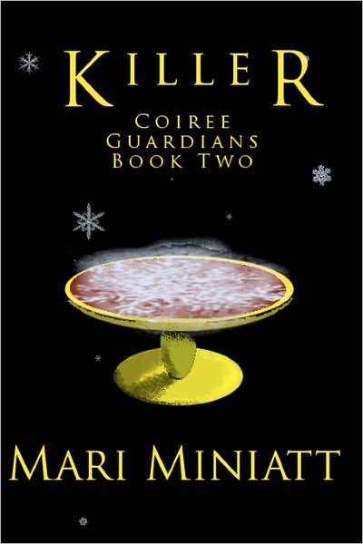 Killer: Coiree Guardians - Book Two