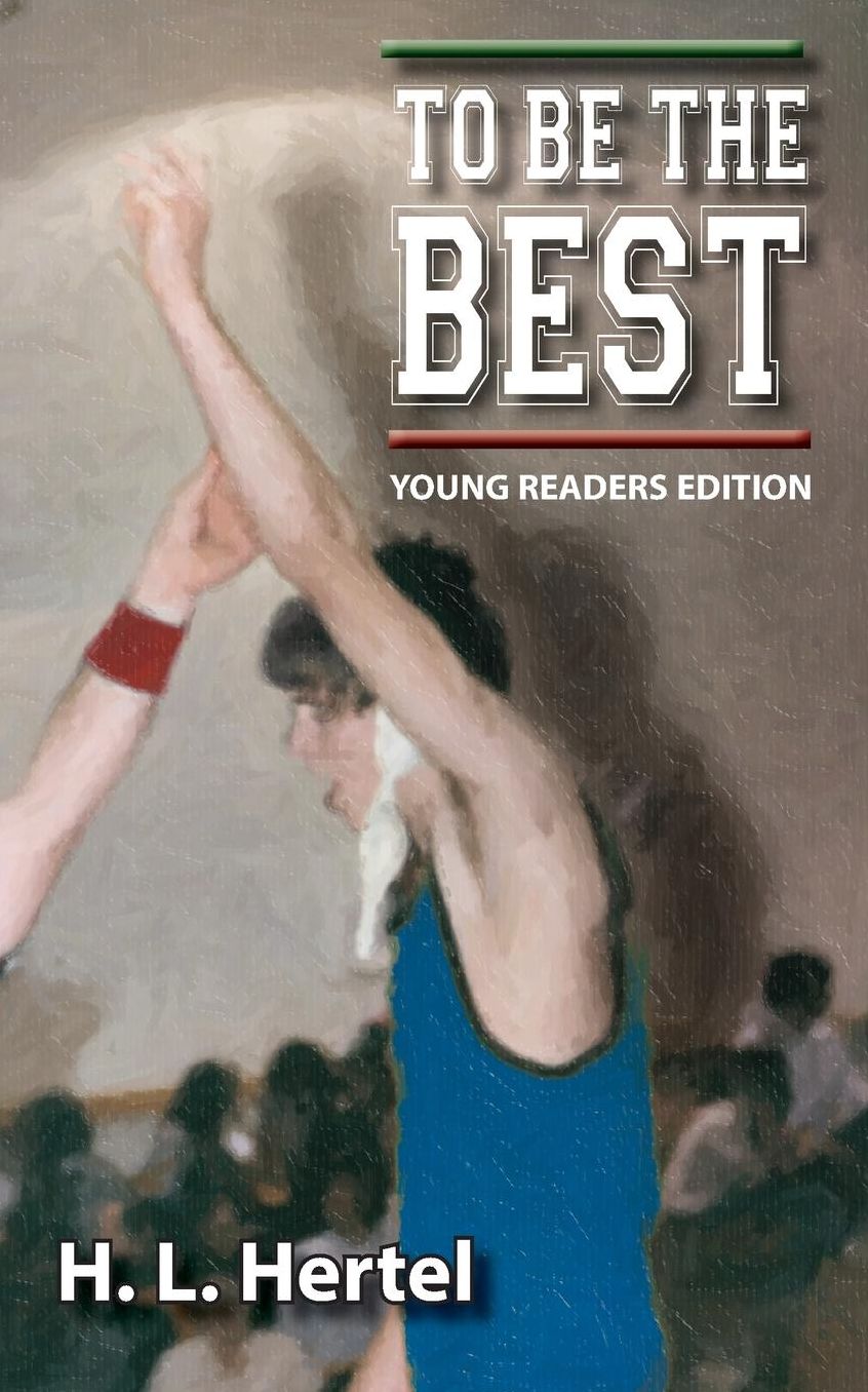 TO BE THE BEST - Young Readers Edition