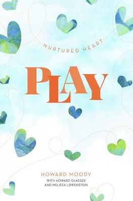 Nurtured Heart: Play