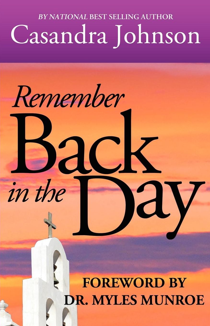 Remember Back In The Day