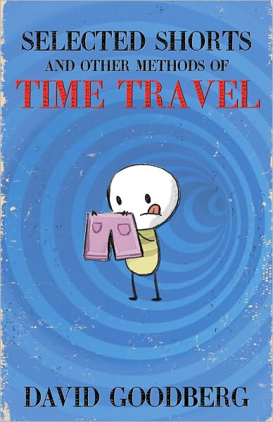 Selected Shorts and Other Methods of Time Travel
