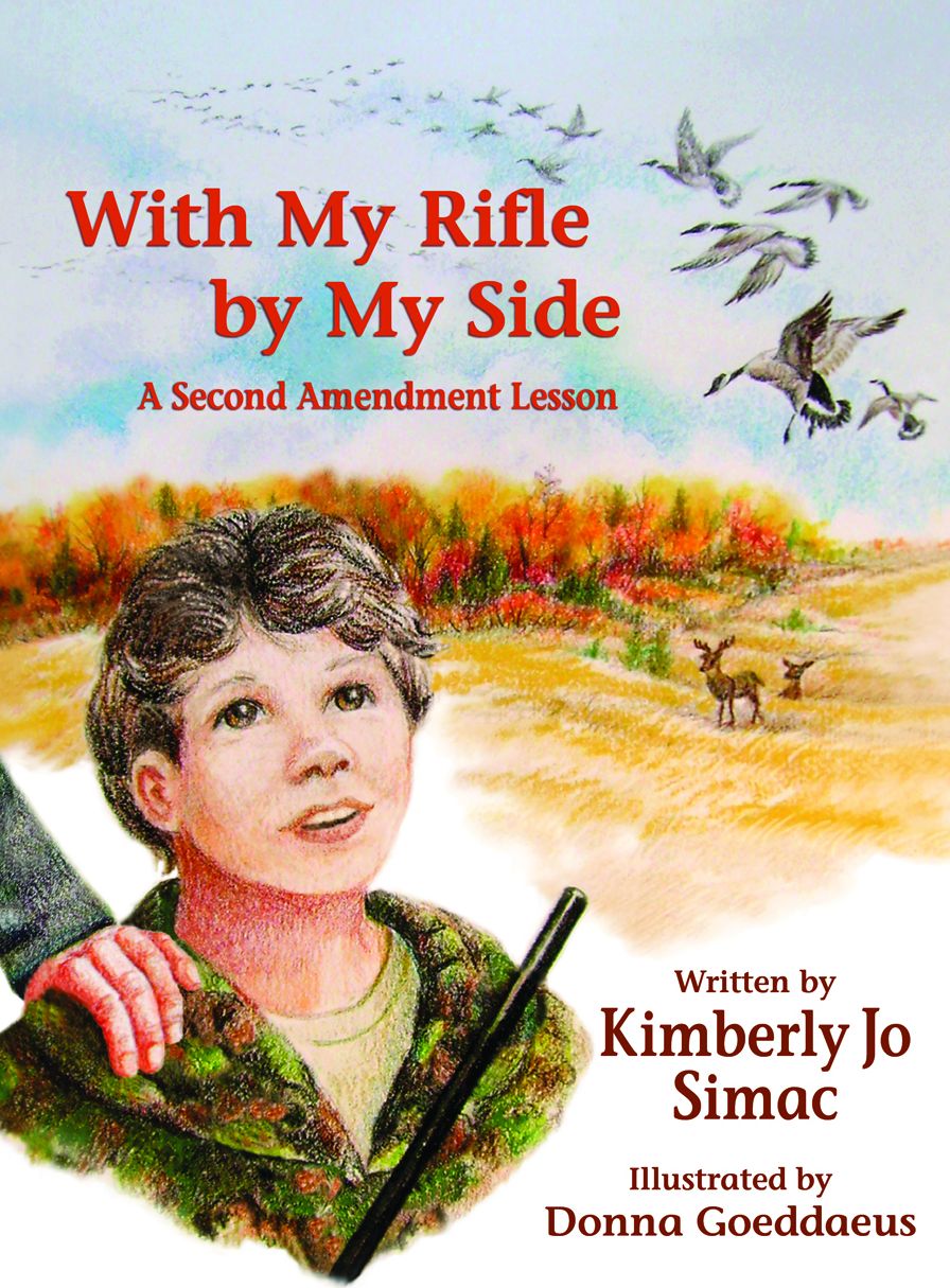 With My Rifle By My Side: A Second Amendment Lesson