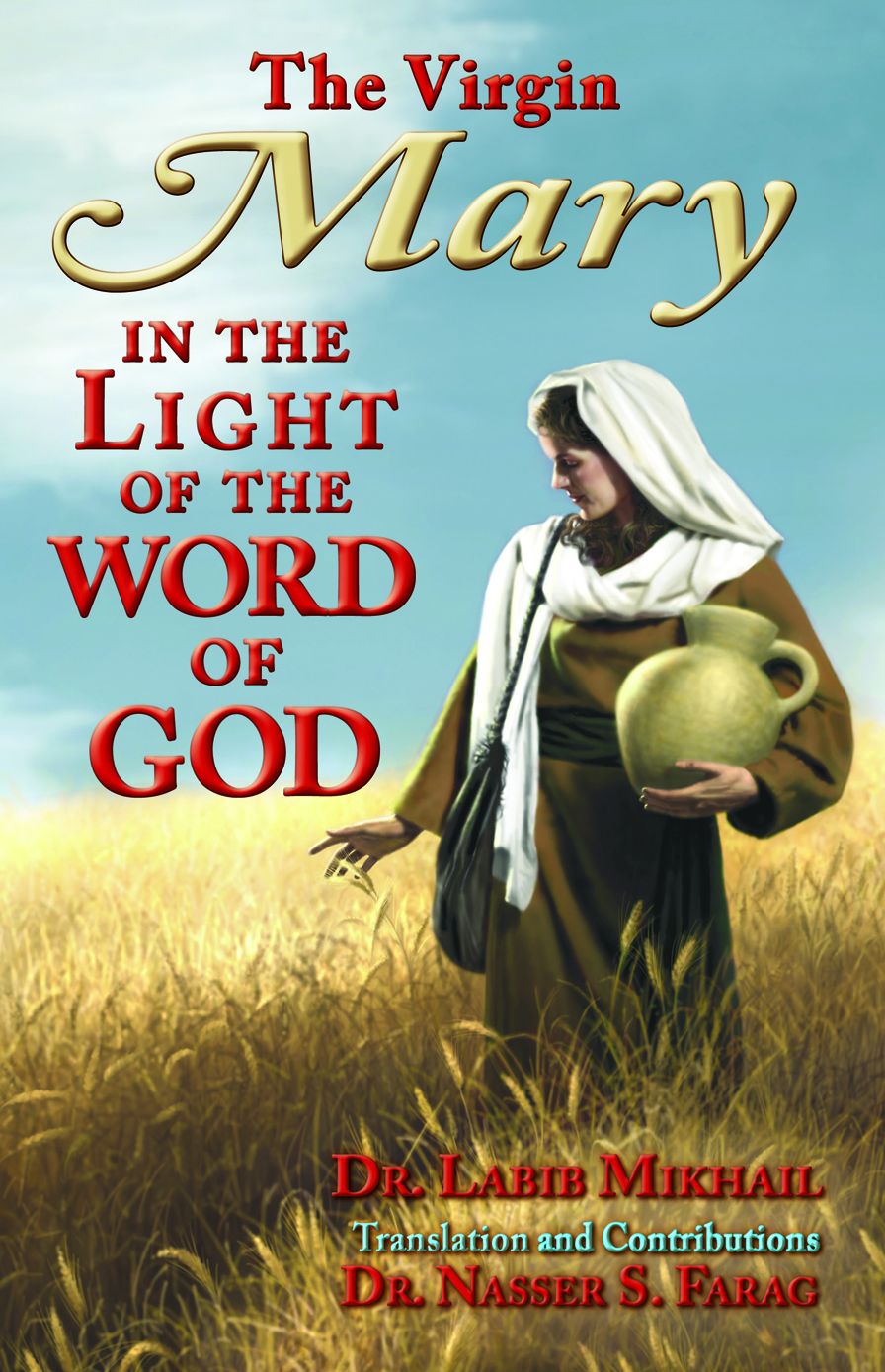 The Virgin Mary in the Light of the Word of God
