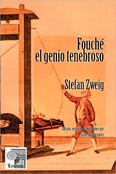 Fouche: El Genio Tenebroso
