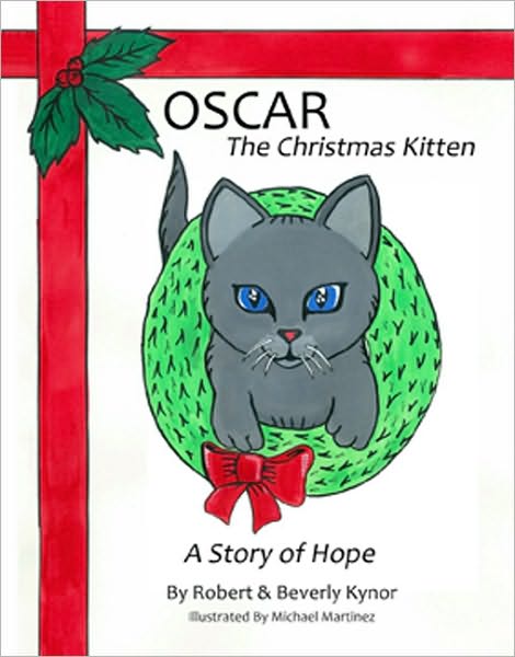 Oscar the Christmas Kitten: A Story of Hope