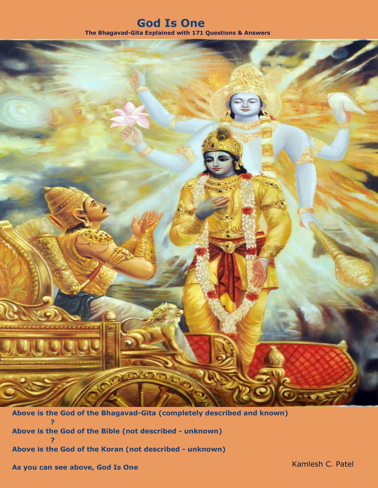 There Is only one God: Questions and Answers from the oldest scripture on the Planet
