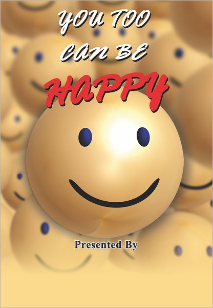 You Too Can Be Happy
