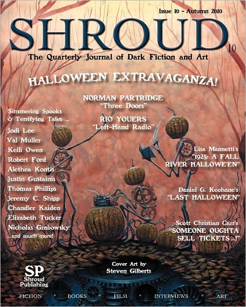 Shroud 10: The Quarterly Journal of Dark Fiction and Art