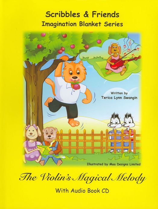 The Violin's Magical Melody (Scribbles and Friends Imagination Blanket Series)