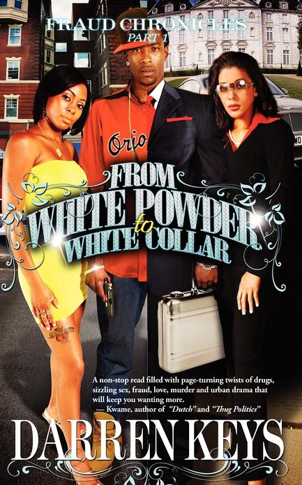 From White Powder to White Collar