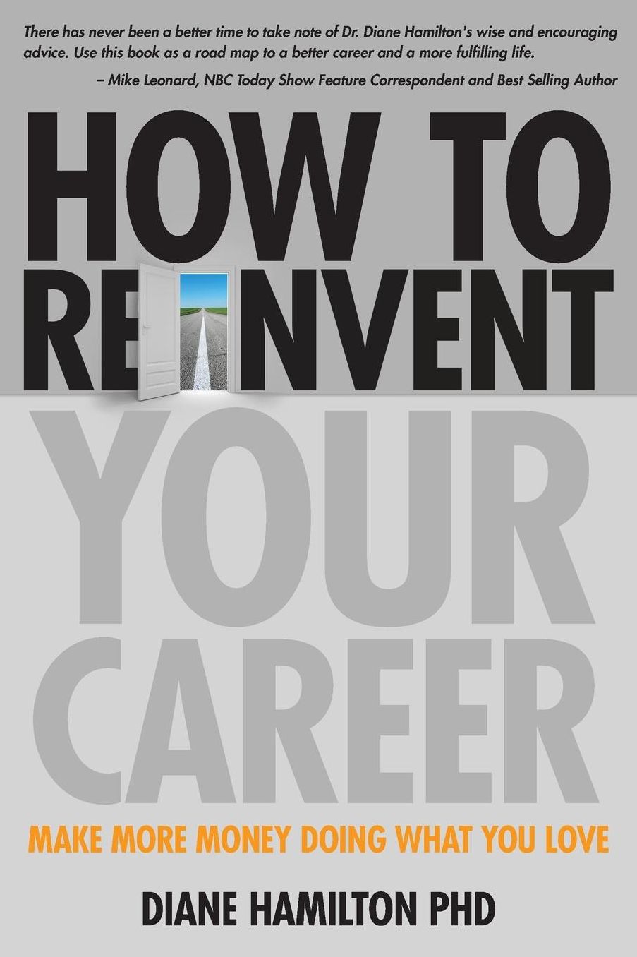 How to Reinvent Your Career: Make More Money Doing What You Love