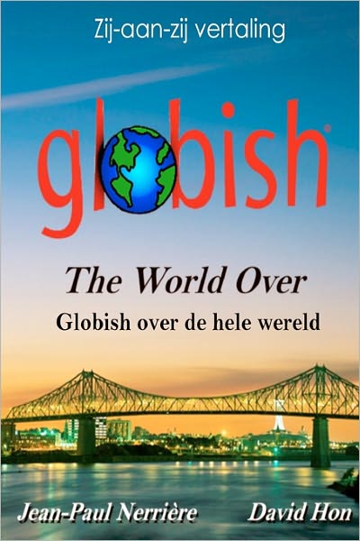 Globish Over de Hele Wereld: Globish the World Over (Dutch)