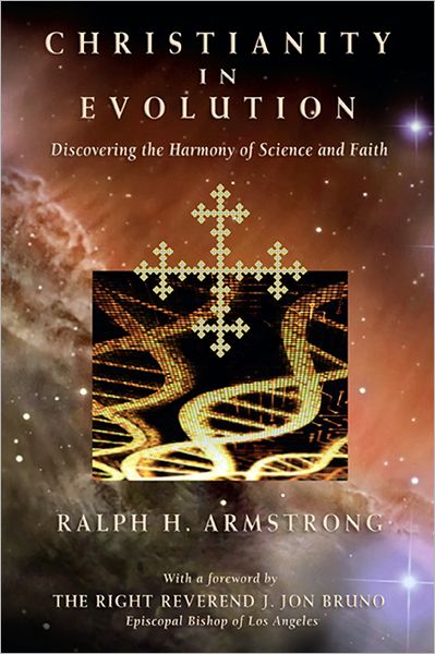 Christianity in Evolution: Discovering the Harmony of Science and Faith