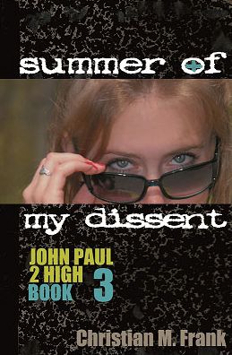 Summer Of My Dissent