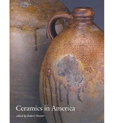 Ceramics in America 2012