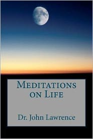 Meditations on Life