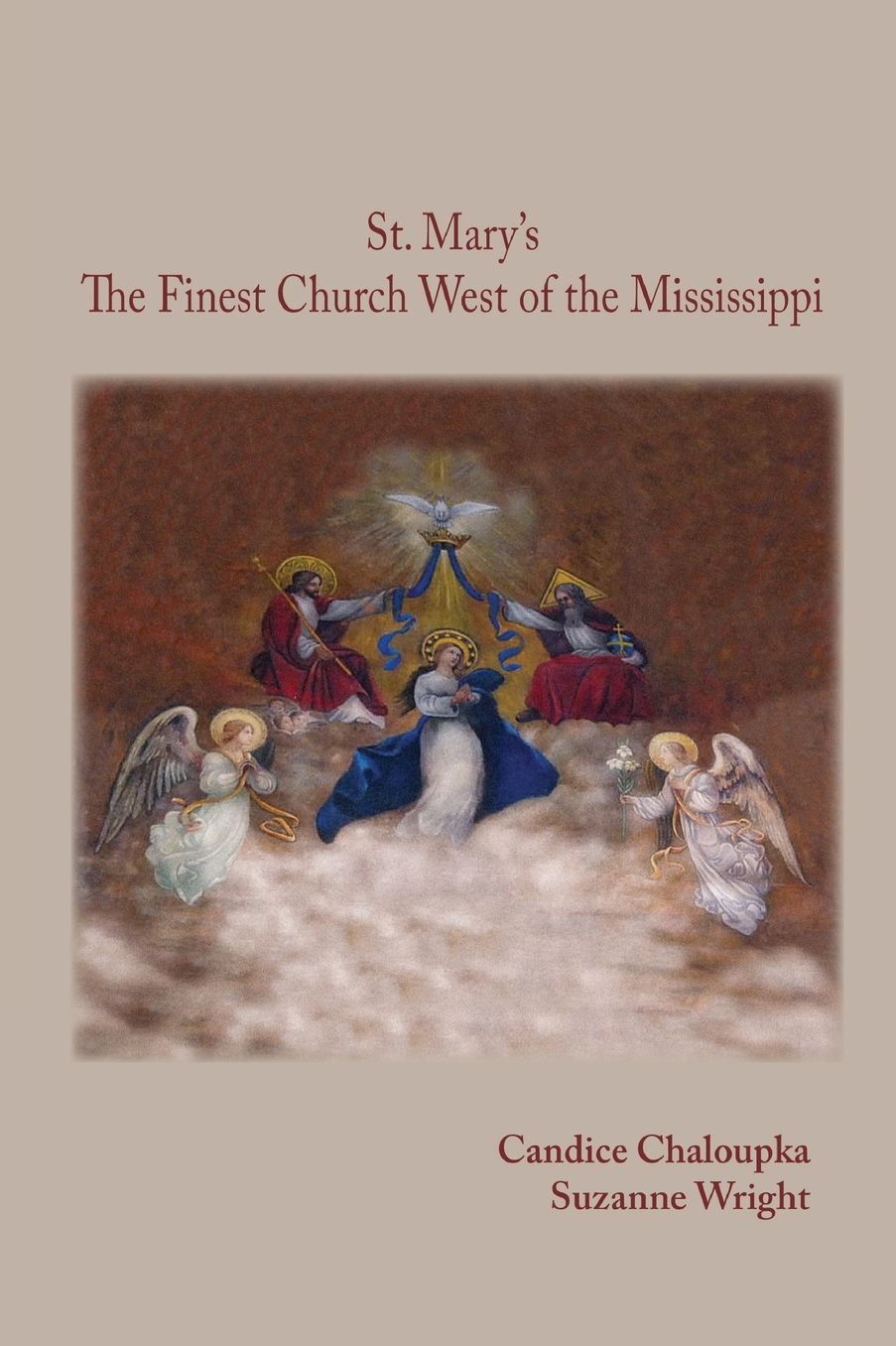 St. Marys: Finest church west of the Mississippi