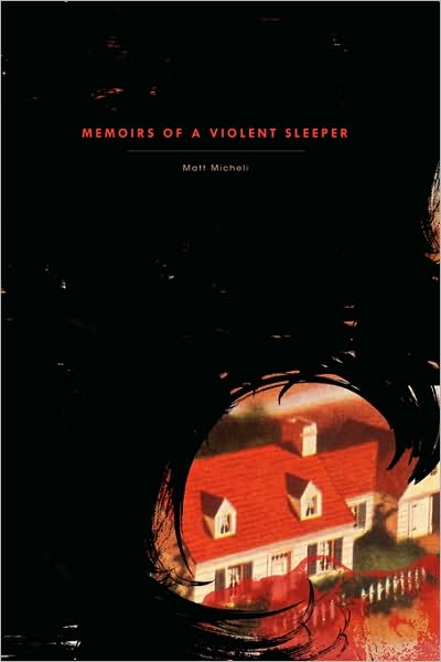 Memoirs Of A Violent Sleeper