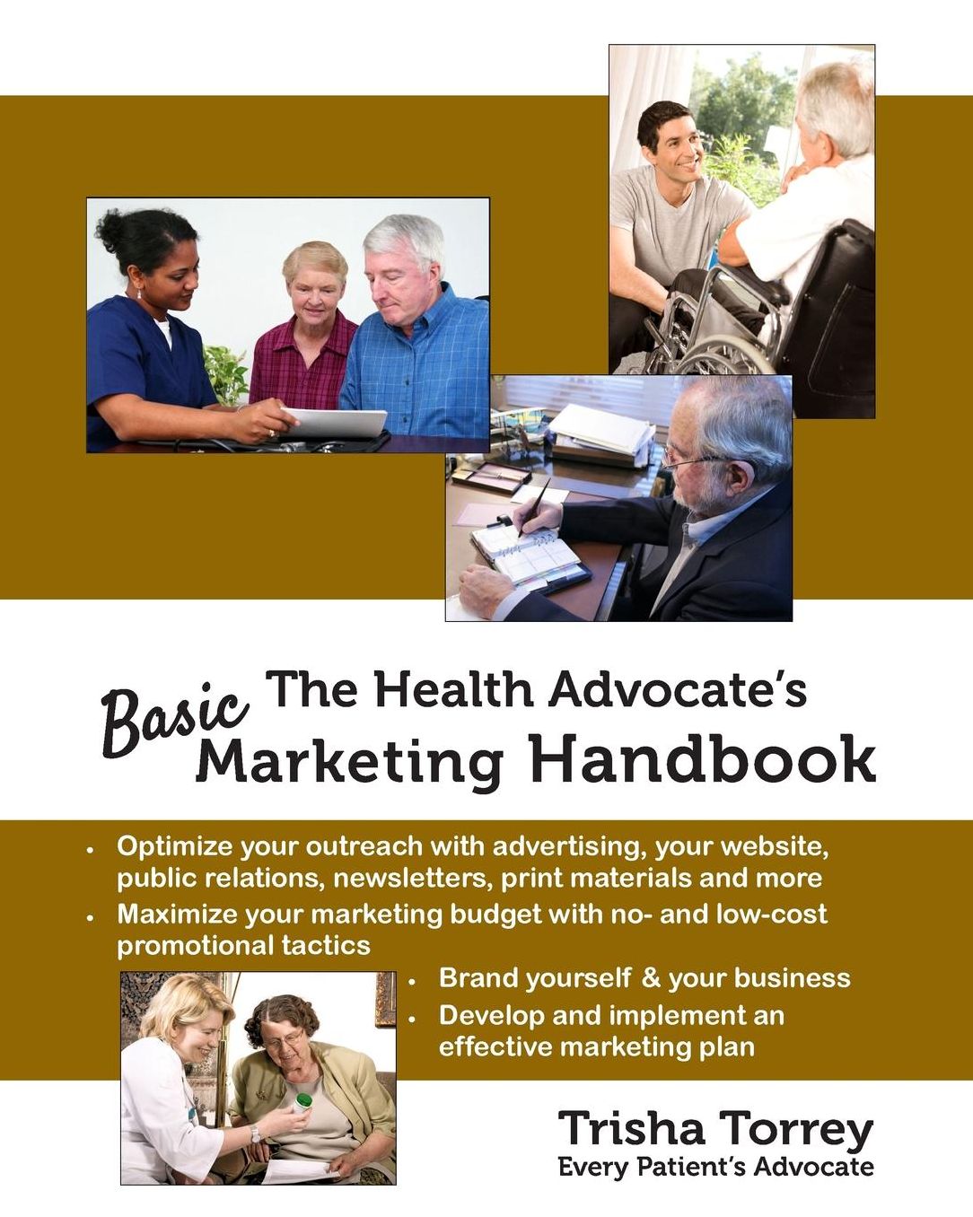 The Health Advocate's Basic Marketing Handbook