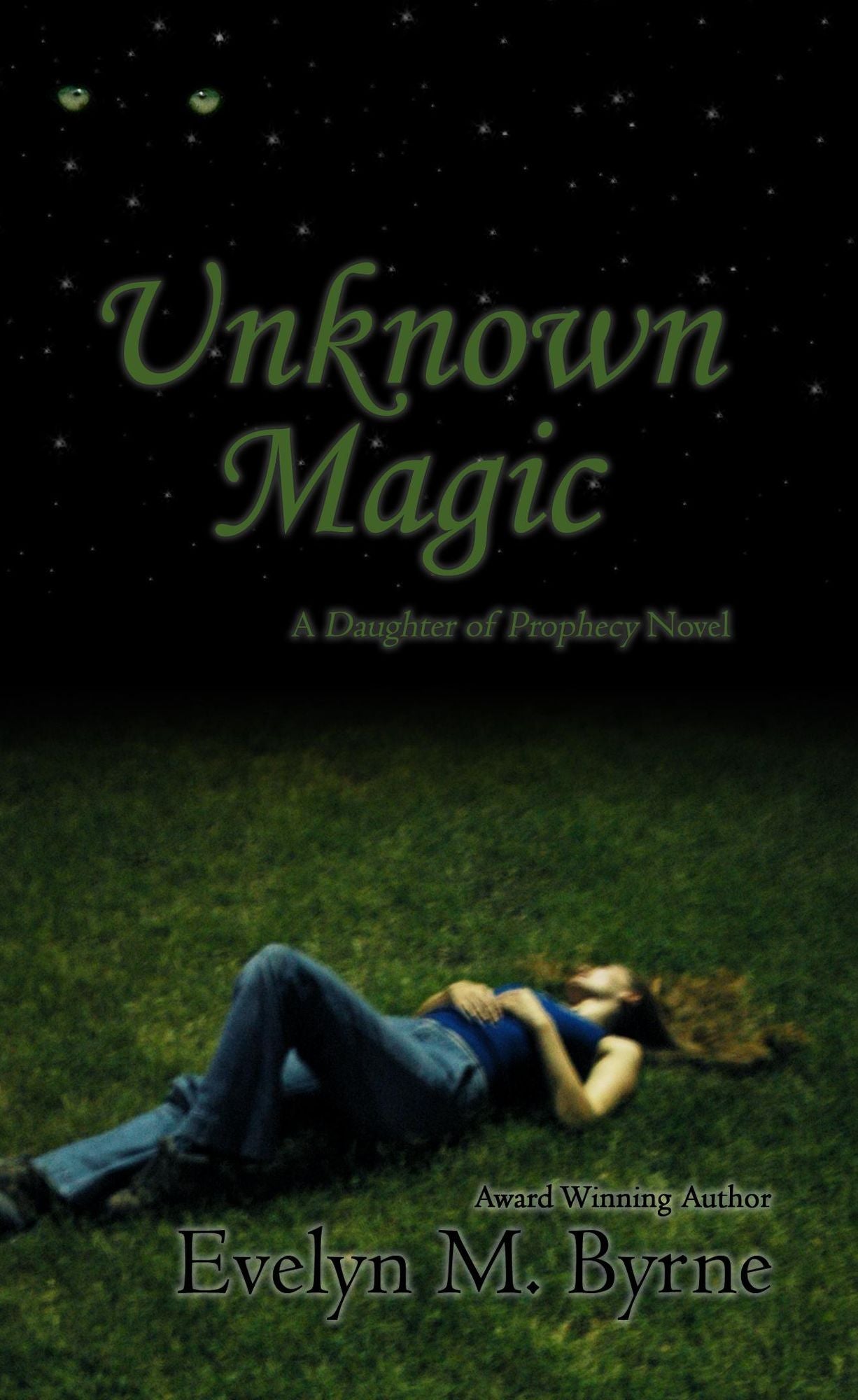 Unknown Magic (Daughter of Prophecy #1)