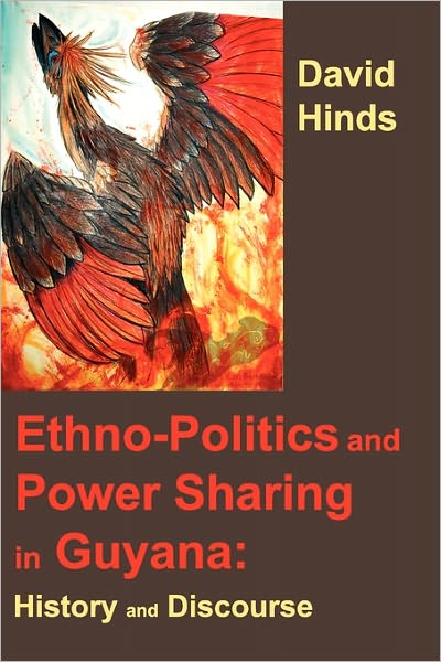 Ethnopolitics And Power Sharing In Guyana