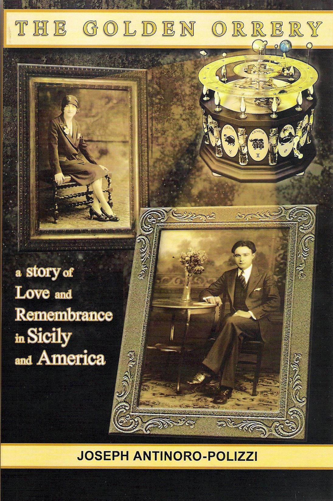 The Golden Orrery: Saga of a Sicilian in America