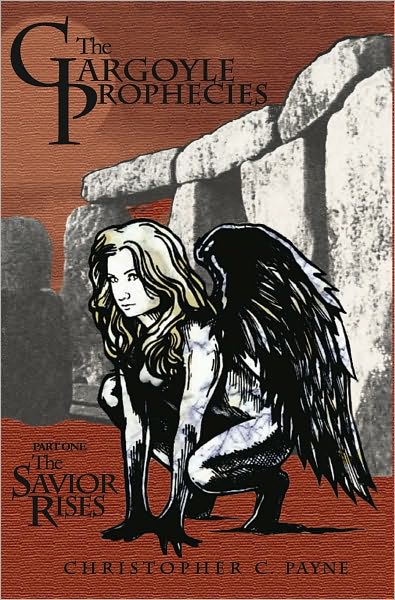 The Gargoyle Prophecies, Part I, The Savior Rises
