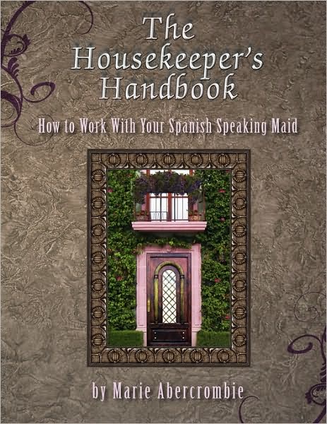 The Housekeeper's Handbook