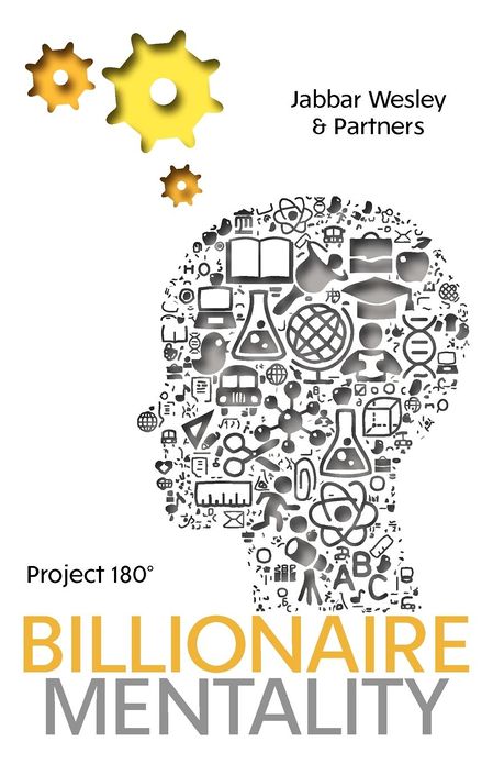 The Billionaire Mentality: Project 180