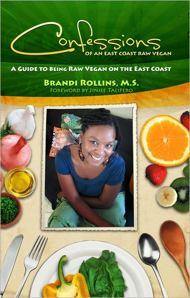 Confessions Of An East Coast Raw Vegan