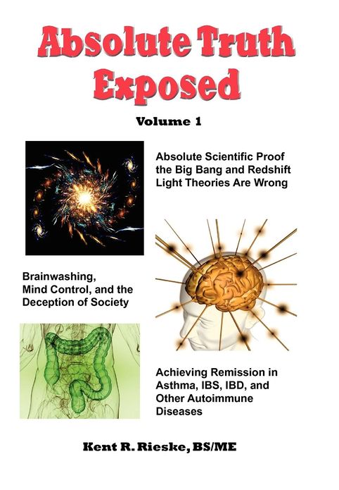 Absolute Truth Exposed - Volume 1