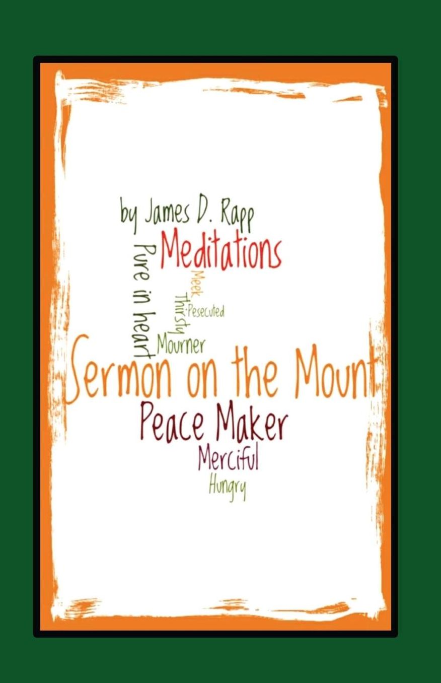 Sermon on the Mount: Brief Meditations
