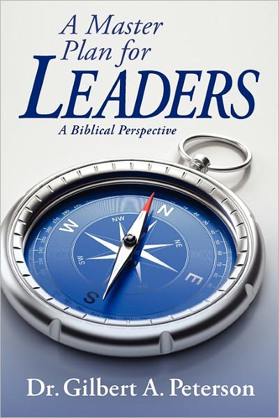A Master Plan For Leaders
