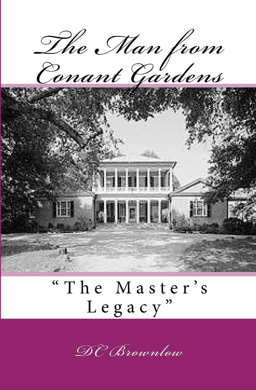 The Man from Conant Gardens: "The Master's Legacy"