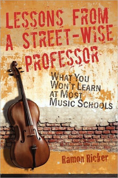 Lessons From A Street-Wise Professor