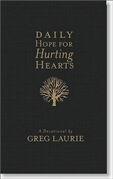 Daily Hope For Hurting Hearts: A Devotional