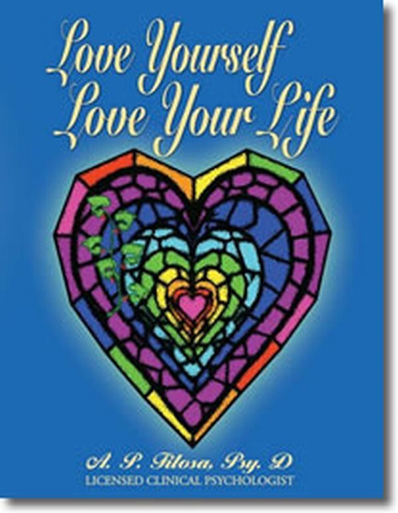 Love Yourself Love Your Life