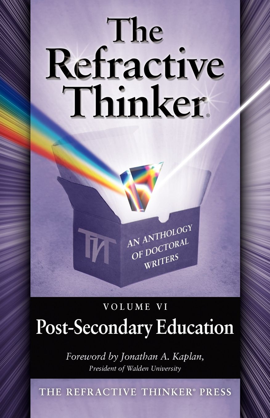 The Refractive Thinker: Post-Secondary Education