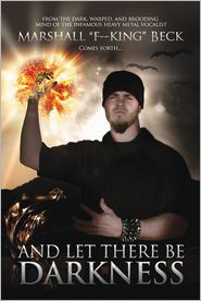 And Let There be Darkness