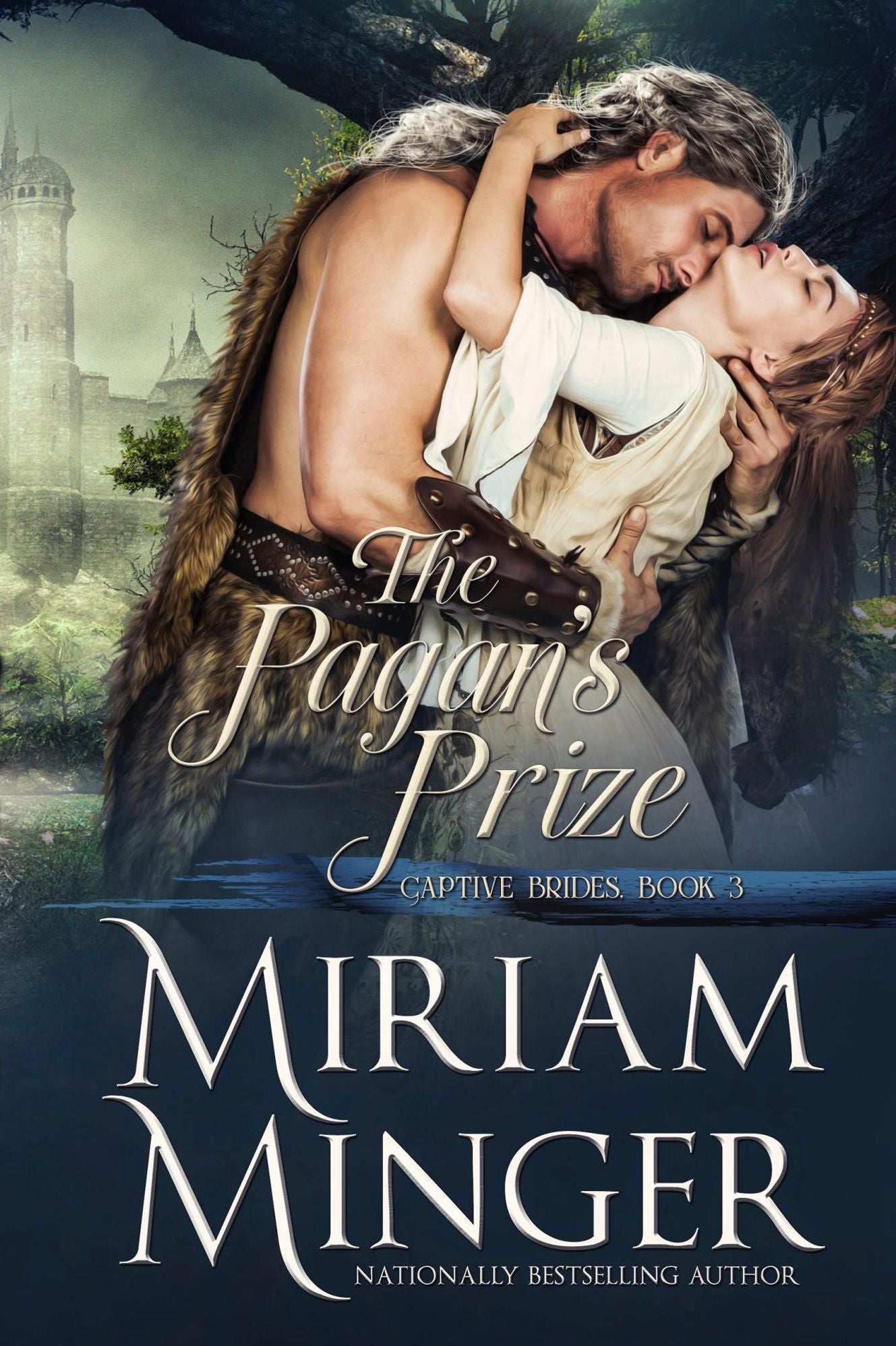 The Pagan's Prize (Captive Brides, Book 3)