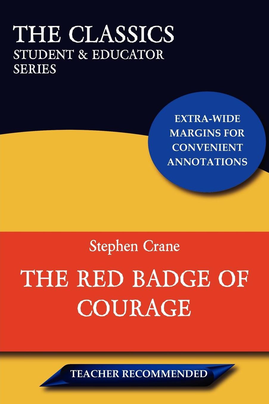 The Red Badge of Courage (The Classics)