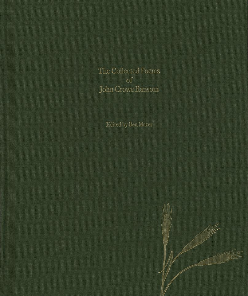 The Collected Poems of John Crowe Ransom