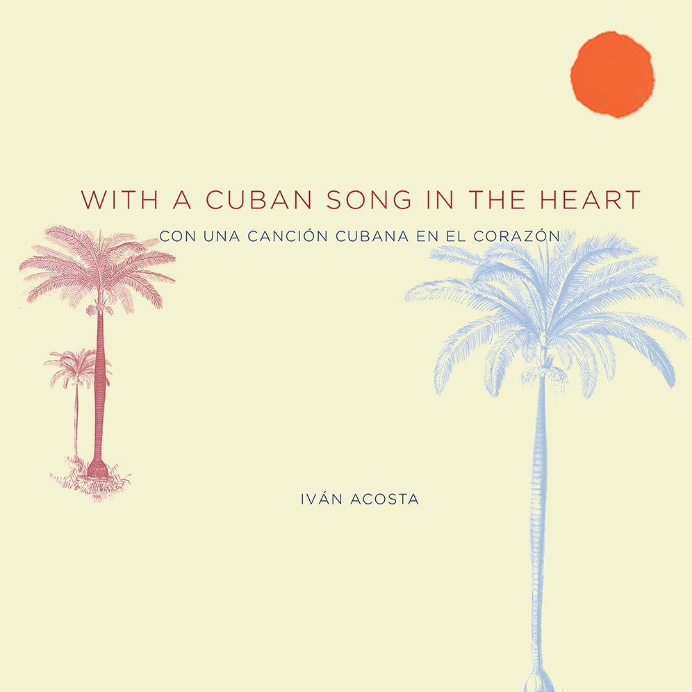 With a Cuban song in the heart Con una cancion cubana en el corazon