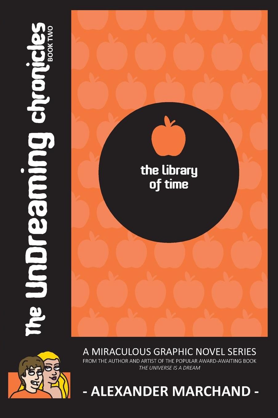 The Library of Time (the Undreaming Chronicles, Book Two)